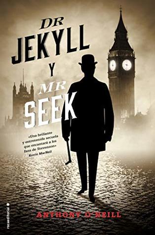 Portada de Dr. Jekyll y Mr. Seek, de Anthony O'Neill