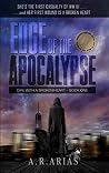 Edge of The Apocalypse: Girl With A Broken Heart (The Edge of Time #1)