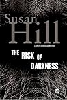The Risk of Darkness