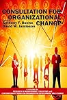 Consultation for Organizational Change (Research in Management Consulting)