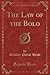 The Law of the Bolo by Stanley Portal Hyatt