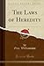 The Laws of Heredity (Classic Reprint): Showing the Laws of Descent