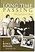 LONG TIME PASSING by Ruth C. Howard