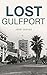 Lost Gulfport