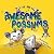 We Are Awesome Possums
