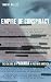 Empire of Conspiracy: The Culture of Paranoia in Postwar America