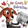 Mr. Goat's Valentine by Eve Bunting