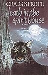 Death in the Spirit House
