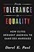 From Tolerance to Equality: How Elites Brought America to Same-Sex Marriage