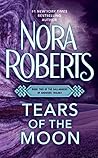 Tears of the Moon by Nora Roberts