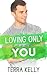 Loving Only You (The Winters Family #3)