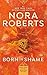 Born in Shame by Nora Roberts