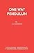 One Way Pendulum