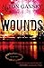 Wounds: A Novel
