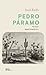 Pedro Páramo by Juan Rulfo Pedro Páramo by Juan Rulfo