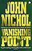 Vanishing Point by John  Nichol