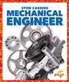 Mechanical Engineer (STEM Careers)