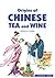 Origins of Chinese Tea and ...