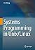 Systems Programming in Unix/Linux