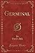 Germinal, Vol. 2 (Classic Reprint) (French Edition)