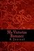 My Victorian Romance: A Jou...