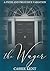 The Wager: A Darcy & Elizab...