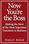 Book cover for Now You’re the Boss