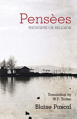 Pensees: Thoughts on Religion