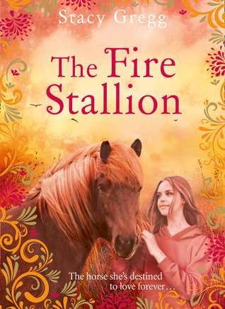 The Fire Stallion (Hardcover)