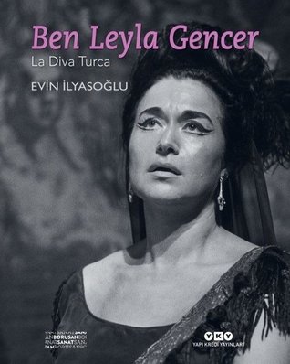 Ben Leyla Gencer