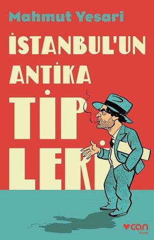 İstanbul'un Antika Tipleri (Paperback)