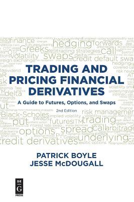 pdf download Trading and Pricing Financial Derivatives: A Guide to Futures, Options, and Swaps