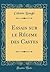 Essais sur le Régime des Castes (Classic Reprint) (French Edition)