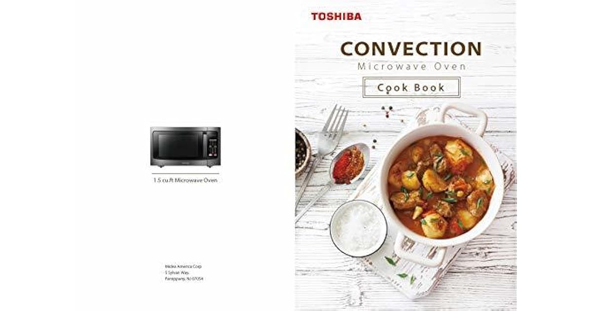 Microwave Cookbook Easy Recipes Ⅱ For Toshiba Convection Microwave