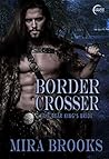 Border Crosser: The Bear King's Bride