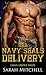 The Navy Seals Delivery by Sarah Mitchell