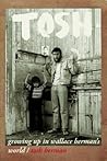 Tosh: Growing Up in Wallace Berman's World Tosh: Growing Up in Wallace Berman's World