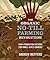 The Organic No-Till Farming Revolution: High-Production Methods for Small-Scale Farmers