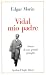 Vidal mio padre