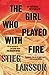 The Girl Who Played With Fire (Millennium #2)