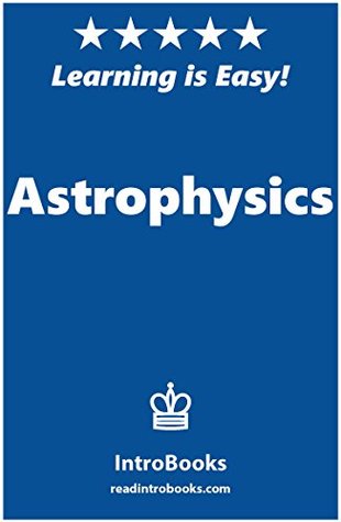 Astrophysics (Kindle Edition)