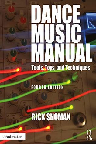 Dance Music Manual (Kindle Edition)