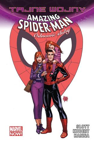 Tajne wojny: Amazing Spider-Man: Odnowić śluby (Marvel NOW!)