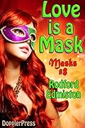 Love is a Mask