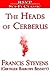 The Heads of Cerberus