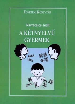A ​kétnyelvű gyermek
