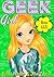 Geek Girl - Books 1, 2 and 3
