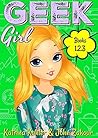 Geek Girl - Books 1, 2 and 3 Book cover for Geek Girl - Books 1, 2 and 3