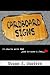 Cardboard Signs by Donna J. Sanders