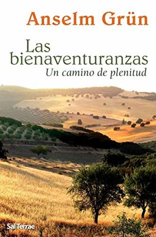 Las bienaventuranzas. Un camino de plenitud (Kindle Edition)